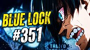 Imagen de Blue Lock 351: fecha de salida del siguiente capítulo del manga y dónde leerlo online