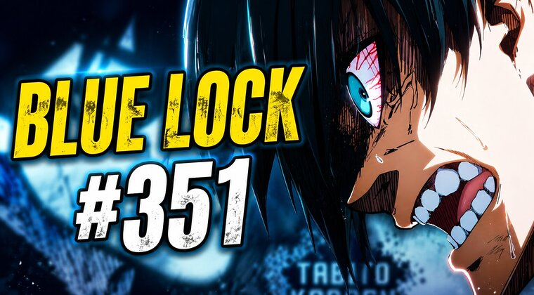 Imagen de Blue Lock 351: fecha de salida del siguiente capítulo del manga y dónde leerlo online