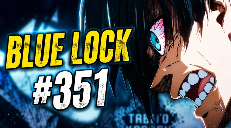 Imagen de Blue Lock 351: fecha de salida del siguiente capítulo del manga y dónde leerlo online
