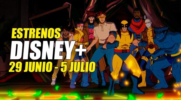 Imagen de Todo sobre los 2 estrenos de Disney+ de la semana (29 junio - 5 julio 2026): más Marvel y una nueva serie española