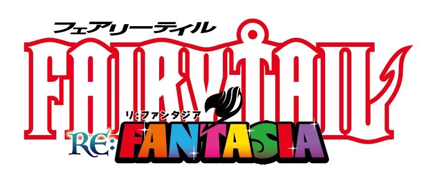 Fairy Tail Re:Fantasia