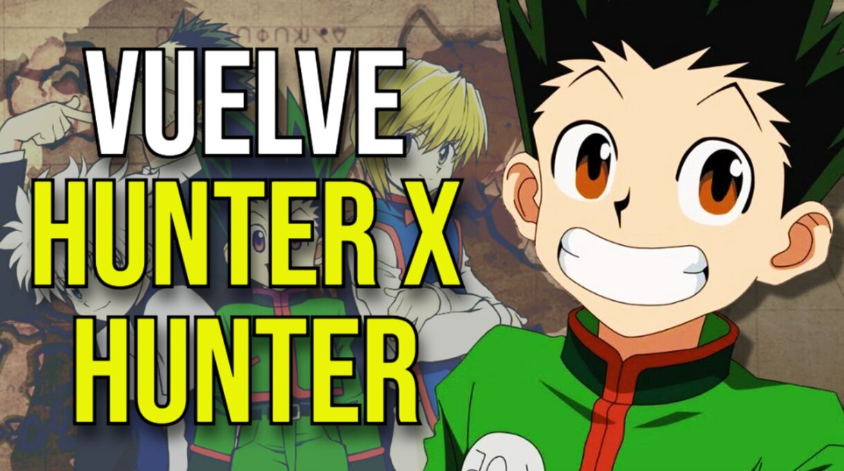 vuelve hunter x hunter (1)