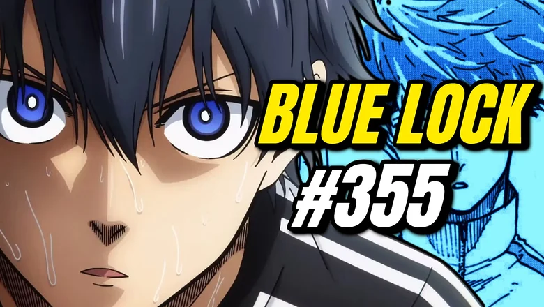 Avance del capítulo 355 de Blue Lock
